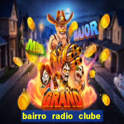 bairro radio clube em santos